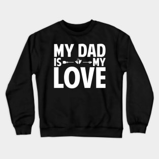 Fathers day Crewneck Sweatshirt